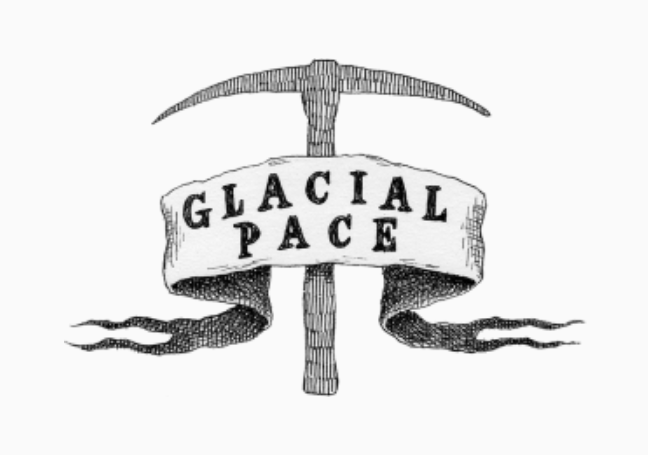 Glacial Pace